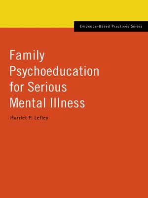 cover image of Family Psychoeducation for Serious Mental Illness